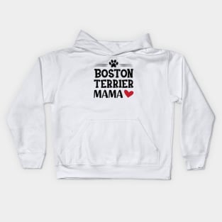 Boston Terrier Mama Kids Hoodie